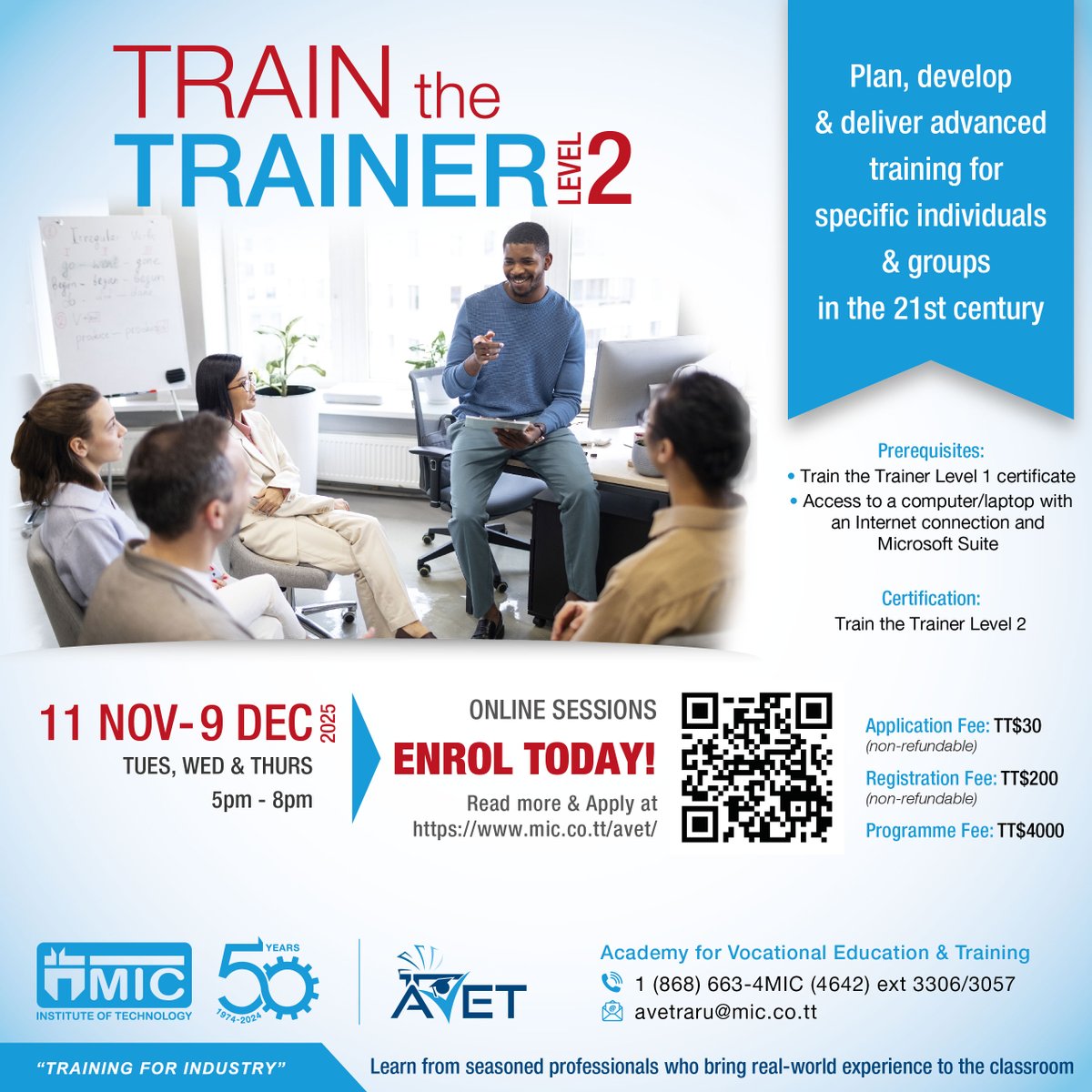 MIC_InstOfTech's tweet image. 📚 Train smarter, teach better
✅ Lead with confidence
✅ Build strong teams
✅ Solve problems &amp;amp; motivate staff

Join Train-the-Trainer II - 4 weeks online.
👉 Apply now: mic.co.tt/avet/#ttt2