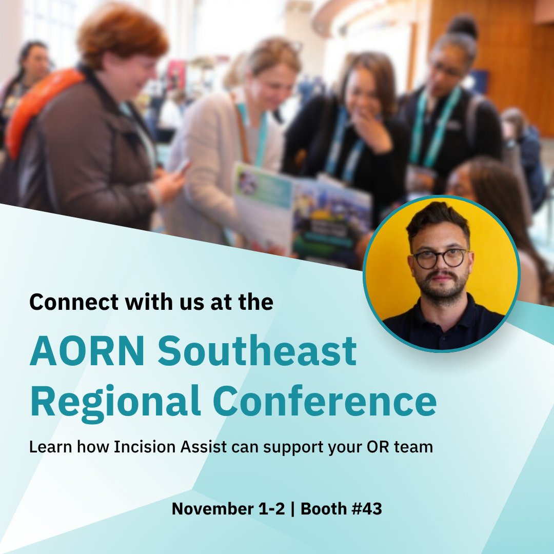 Incisionacademy's tweet image. We’re heading to the Southeast Regional AORN Conference!

📍Find Incision at Booth #43

Let’s talk about how we can support your team—because when you feel prepared, everything changes.

#AORN #PeriopNurses #SurgicalTeams #HealthcareInnovation #ORLeadership #Nurses