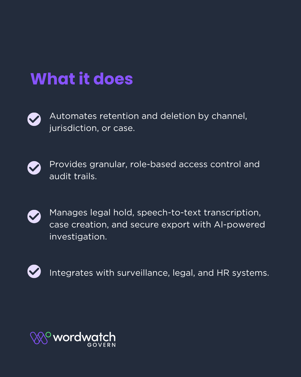 Wordwatchtech's tweet photo. With records secure in Wordwatch Archive, Wordwatch Govern turns policy into action. Apply jurisdiction-aware retention, legal hold, access control and audit trails, plus case-based investigation. Prove control faster. Discover Wordwatch Govern today.
#CommunicationsGovernance #AuditReadiness #RegTech #Wordwatch