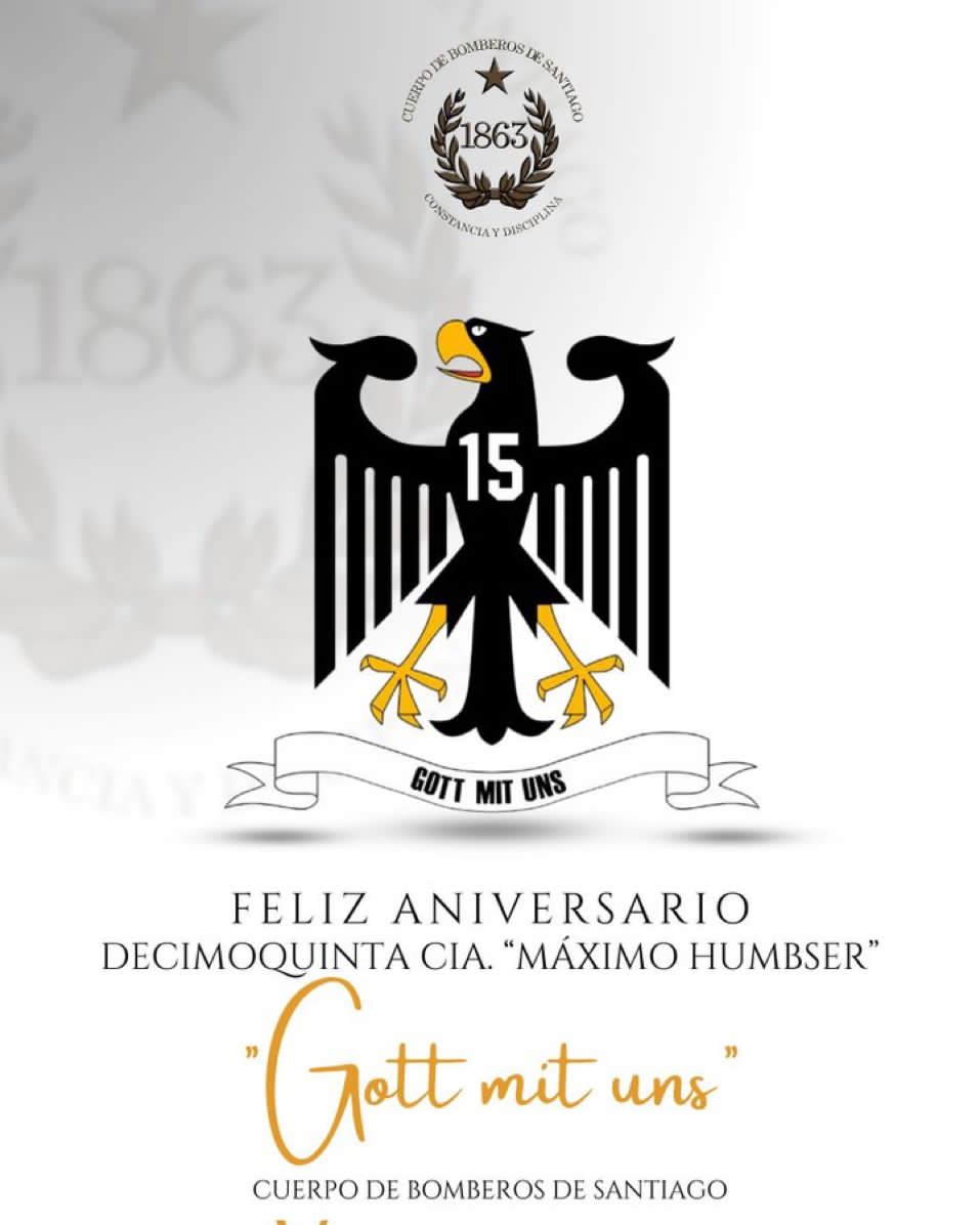 Super_CBS_Chile's tweet image. A nombre de la Institución y el mío propio, hago llegar un afectuoso saludo a la 15ª Compañía Deutsche Feuerwehrkompanie &quot;Máximo Humbser&quot;, quienes celebran sus 67 años de entrega a la comunidad. Felicitaciones 
@15feuerwehr