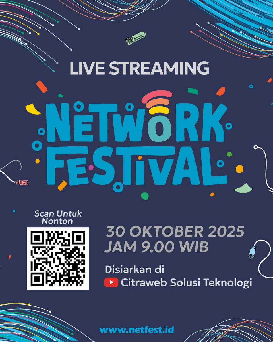 citraweb_com's tweet image. Saksikan Live Streaming Conference &amp;amp; Talkshow Network Festival 2025 melalui Youtube Channel Citraweb Solusi Teknologi:
📺 openyoutu.be/Tivyl8ajYBQ
📆 30 Oktober 2025
🕘 09:00 WIB
📍 The Alana Yogyakarta Hotel

#NetFest2025 #NetworkFestival #TechGathering #NetworkEngineer