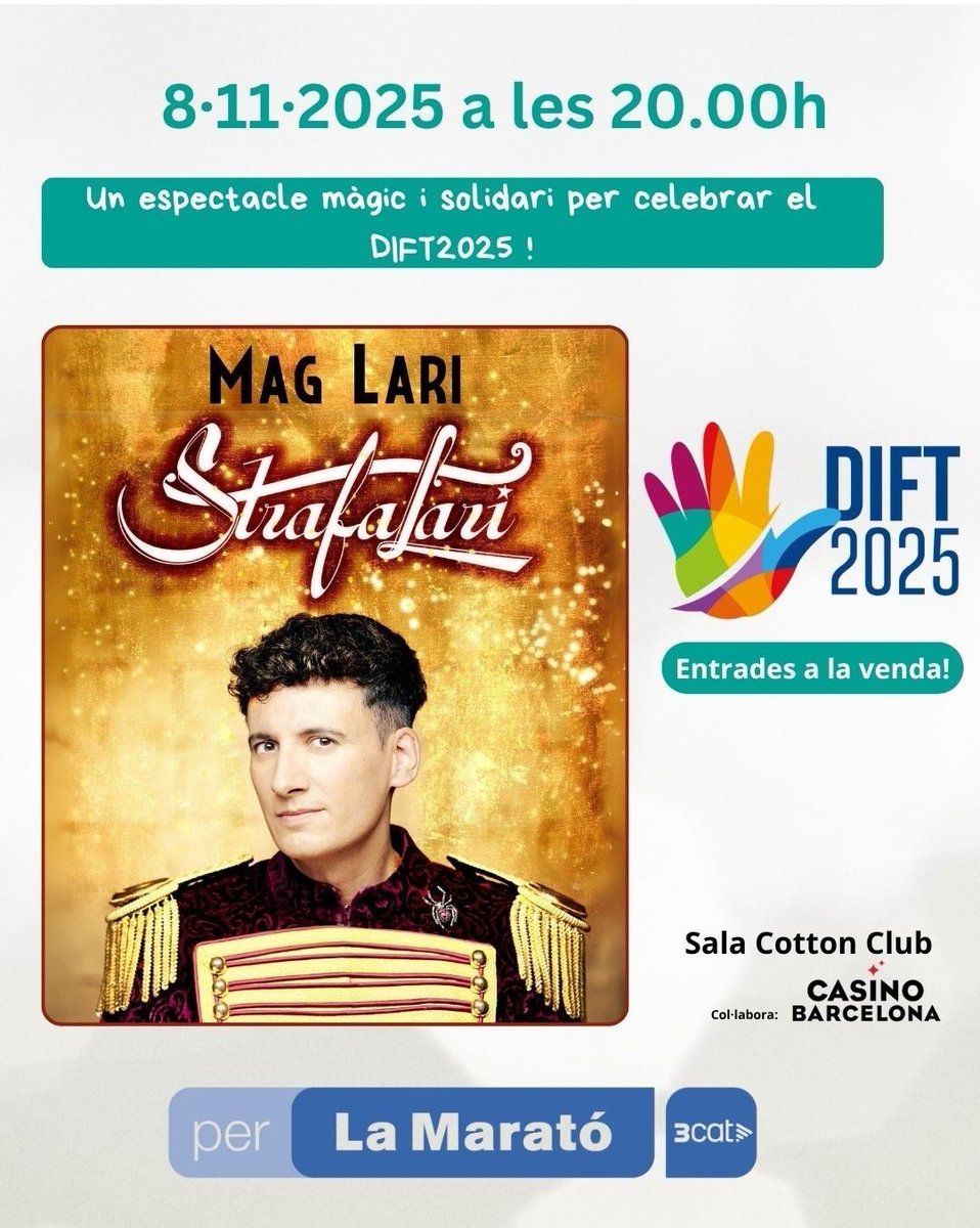 #DiFT 2025 a Barcelona!
📅 Dissabte 8 de novembre, 20.00 h
📍 Cotton Club – Casino de Barcelona
✨ El Mag Lari amb Strafalari
🎟️ Entrades (15 € amb consumició): entrapolis.com/entradas/straf…

💜 Tota la recaptació per a  <a href="/la_marato/">La Marató de 3Cat</a>
#DIFT2025 #solidaritat #cancer