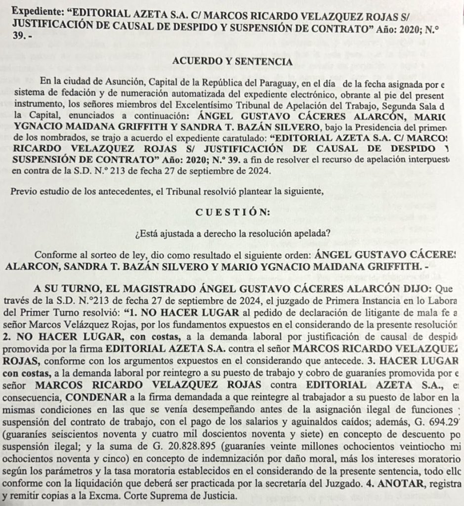 LaRed_Py's tweet photo. 🔴 ¡VICTORIA LABORAL! El Tribunal de Apelaciones confirma la condena a ABC Color: debe reincorporar al periodista Marcos Velázquez (despedido injustamente hace 5 años) y pagarle TODOS los salarios y aguinaldos caídos, cientos de millones de guaraníes!

Zuccolillo intentó extorsionar con demandas falsas para evadir indemnización por 26 años de servicio.

⚖️ La jueza Greta Aquino, en su condena a ABC Color, sostiene que se puede determinar que hubo “ejercicio abusivo e ilegítimo del poder de dirección de la patronal”. 

La condena a ABC Color sienta un precedente importante en materia judicial y laboral sobre los casos de abuso de las patronales hacia los trabajadores, especialmente aquellos que buscan evadir sus responsabilidades legales con el propósito de no cumplir con los derechos legítimos de sus trabajadores.

¡Justicia para los trabajadores! #Periodismo #DerechosLaborales