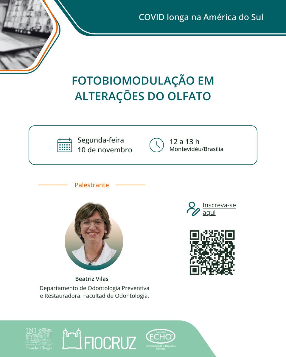 📢 Programa ECHO #COVID prolongado en América del Sur

⏰ Horario: 12 a 13 h (Montevideo/Brasilia)

📆 Próximo encuentro: 10 de noviembre

📌 Fotobiomodulación en alteraciones del olfato

🖍 Inscripciones en el QR o enlace en el siguiente enlace: iecho.org/public/program…