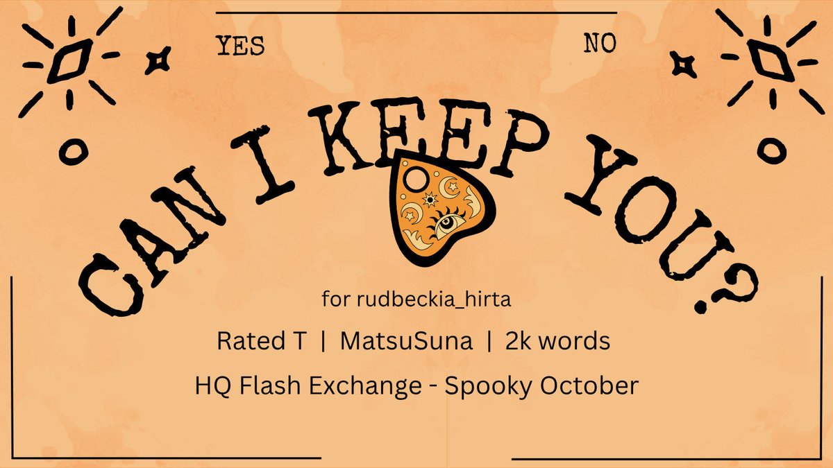 “Can I Keep You?”

Rated T | #MatsuSuna | 2k words

Written as a treat for the @hqfe.bsky.social  Exchange!

archiveofourown.org/works/73192546

#matsukawaIssei #sunaRintarou