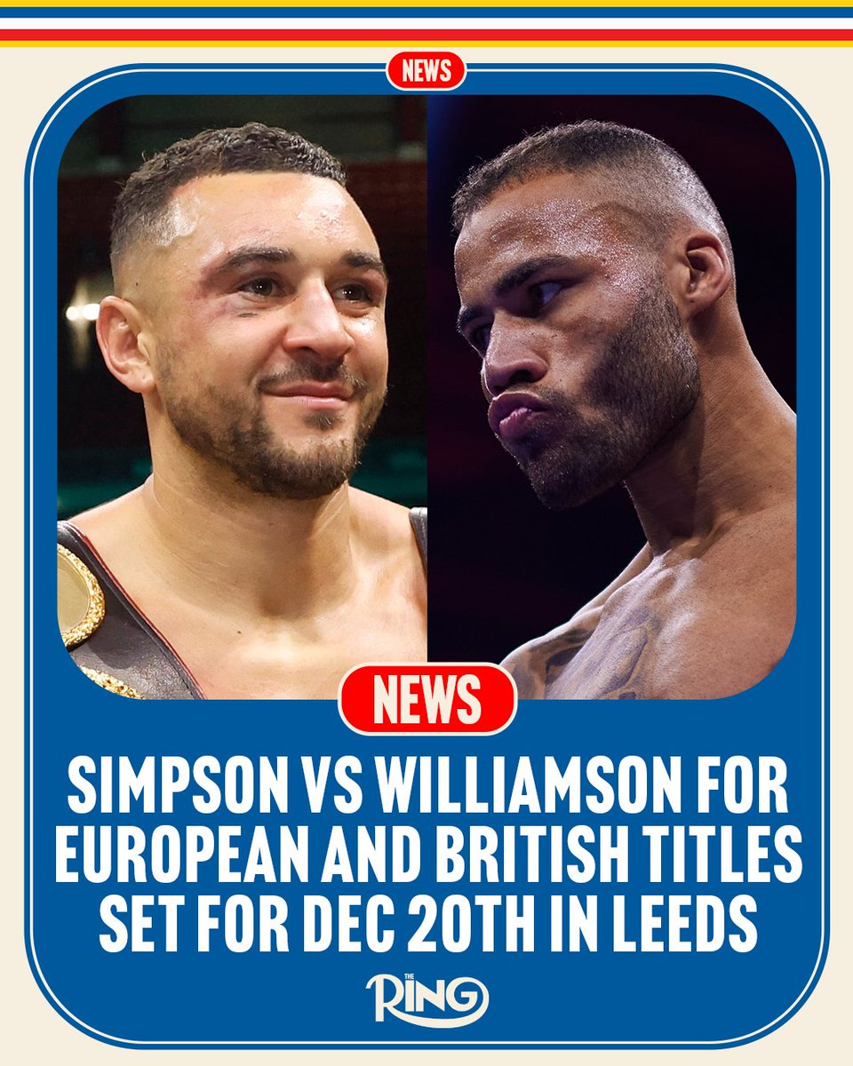 Callum Simpson is set to defend his European and British super-middleweight titles against Troy Williamson on December 20th in Leeds.