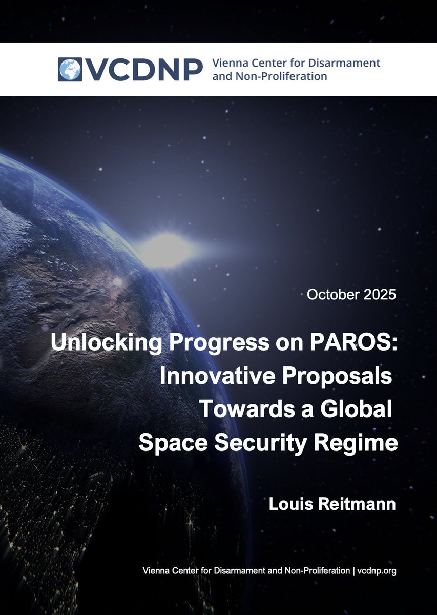 VCDNP's tweet image. 🛰️ New Report on PAROS: At the #FirstCommittee, we shared new proposals on space threat reduction, together with @FCDOGovUK 🇬🇧🤝 These were developed by diplomats from 18 countries, experts, and #space industry at a workshop in Geneva 🌍

Get the report ➡️ vcdnp.org/unlocking-prog…
