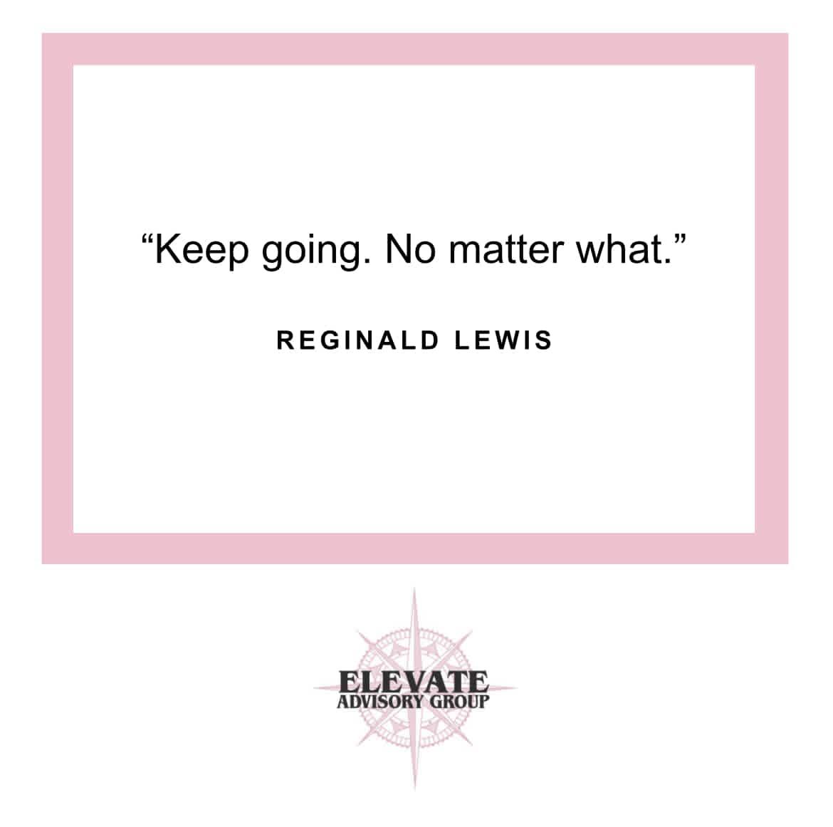 Have a great weekend! #ReginaldLewis #Motivation #Coaching #Business #Success #Leadership #HumanResources #Mentor #Education #Elevate