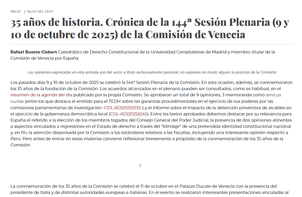 cepcgob's tweet photo. Nueva entrada en el #BlogCEPC
"35 años de historia. Crónica de la 144ª Sesión Plenaria (9 y 10 de octubre de 2025) de la Comisión de Venecia" por Rafael Bustos Gisbert @BustosBaggings
https://t.co/sd3enxiexH https://t.co/b6u4cyPRaG
