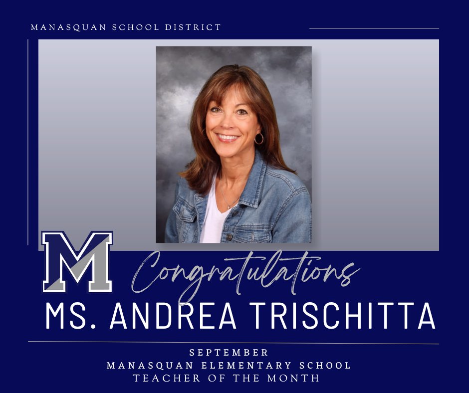 The Manasquan Board of Education was proud to recognize the MES Student and Teacher of the Month for September.

Student: Harper Robinson
Teacher: Ms. Andrea Trischitta