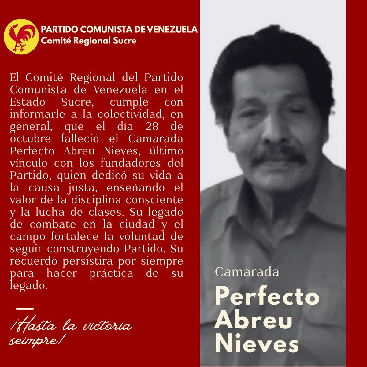 NOTA DE DUELO | El Comité Regional "Antonio Martínez" del <a href="/PCV_Venezuela/">Partido Comunista de Venezuela ☭</a> en el Estado Sucre, expresa su profundo pesar y envía condolencias a los familiares y amigos de nuestro querido camarada Perfecto Abreu Nieves, presidente de nuestro Partido, fallecido este 28 de octubre.