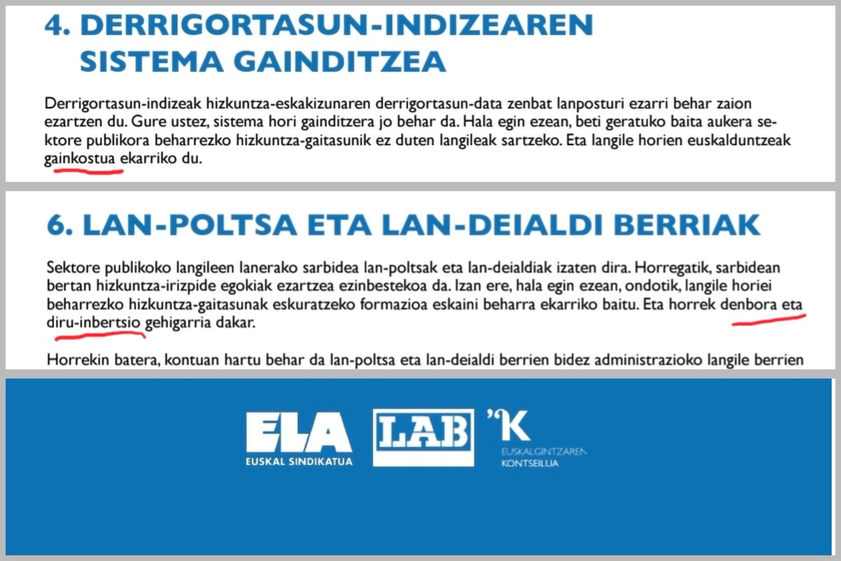 Perlas del documento para la euskaldunización del funcionariado en 15 años, sin ayudas ni liberaciones, vetando al que no consiga el perfil lingüístico por su cuenta, porque:

-"su euskaldunización supondrá un sobrecoste"

-"conllevará una inversión de tiempo y dinero adicional"
