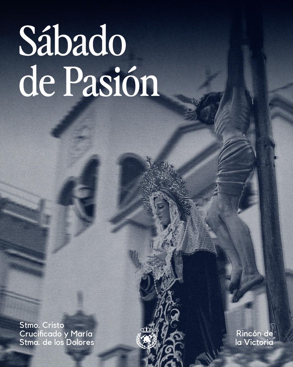 El próximo Sábado de Pasión acompañaremos al Stmo. Cristo Crucificado y María Stma. de los Dolores, de la localidad del Rincón de la Victoria
#CofradiasMLG #LaMadreyMaestra