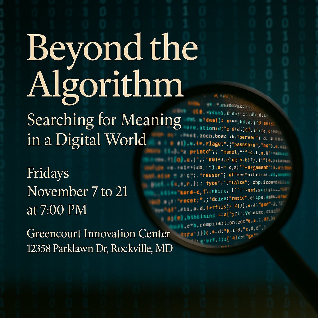 techandtruth's tweet photo. Technology shapes our world—but what shapes us?
Join Tech & Truth Café for Beyond the Algorithm, a 3-week series exploring tech, meaning, and morality.
Fridays Nov 7–21 | 7PM | Rockville MD
#TechAndTruth #DigitalWisdom #AIandHumanity https://t.co/BnvCC1vIQQ