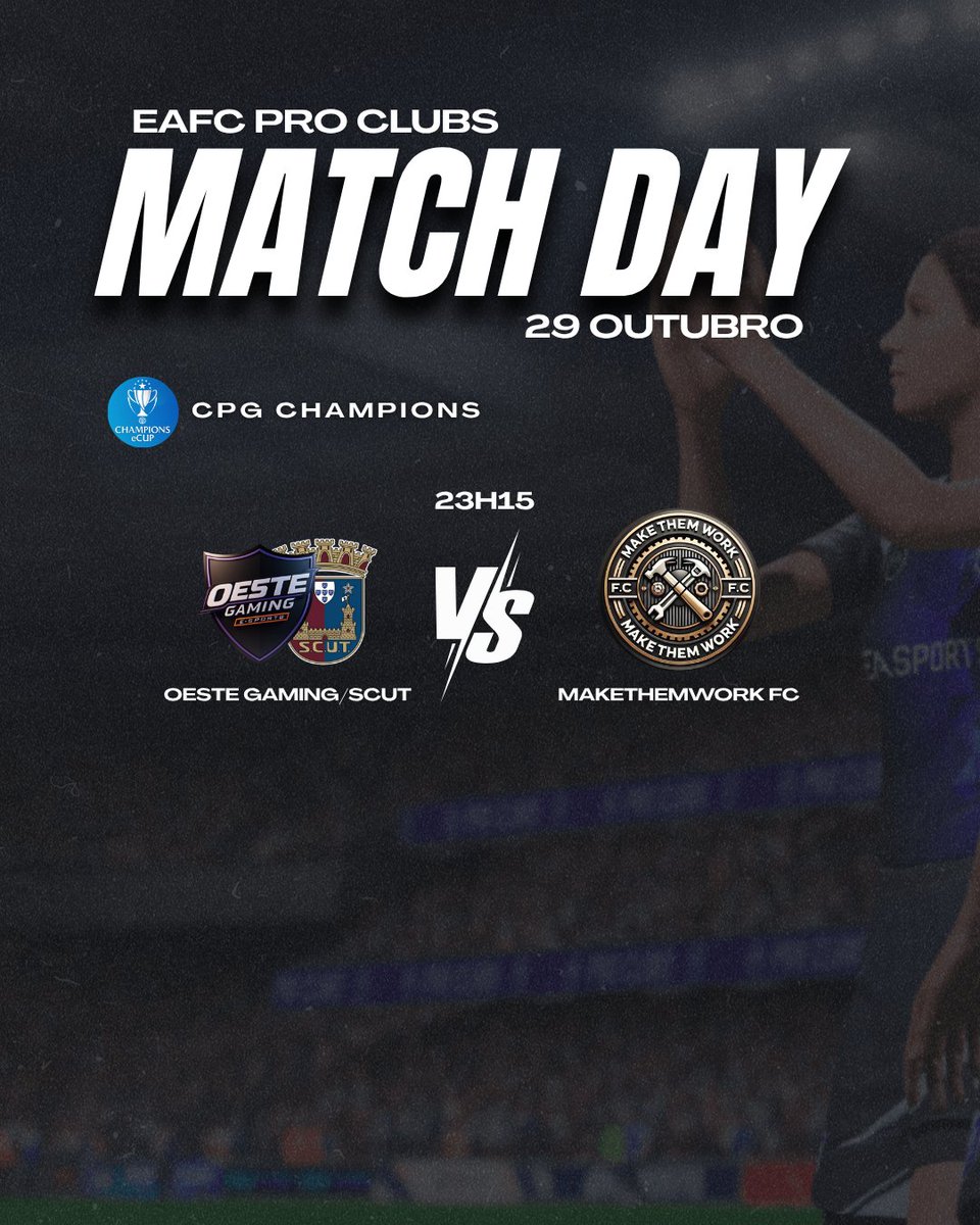 🎮 MATCH DAY 29 de outubro

<a href="/CPG_Portugal/">CPG Portugal By Marega Cup</a>
<a href="/CPG__eSports/">Competitive Pro Gaming</a> 

<a href="/MakeThemWorkFC/">MakeThemWork</a> 🤝

Born to play. Built to win.🏆