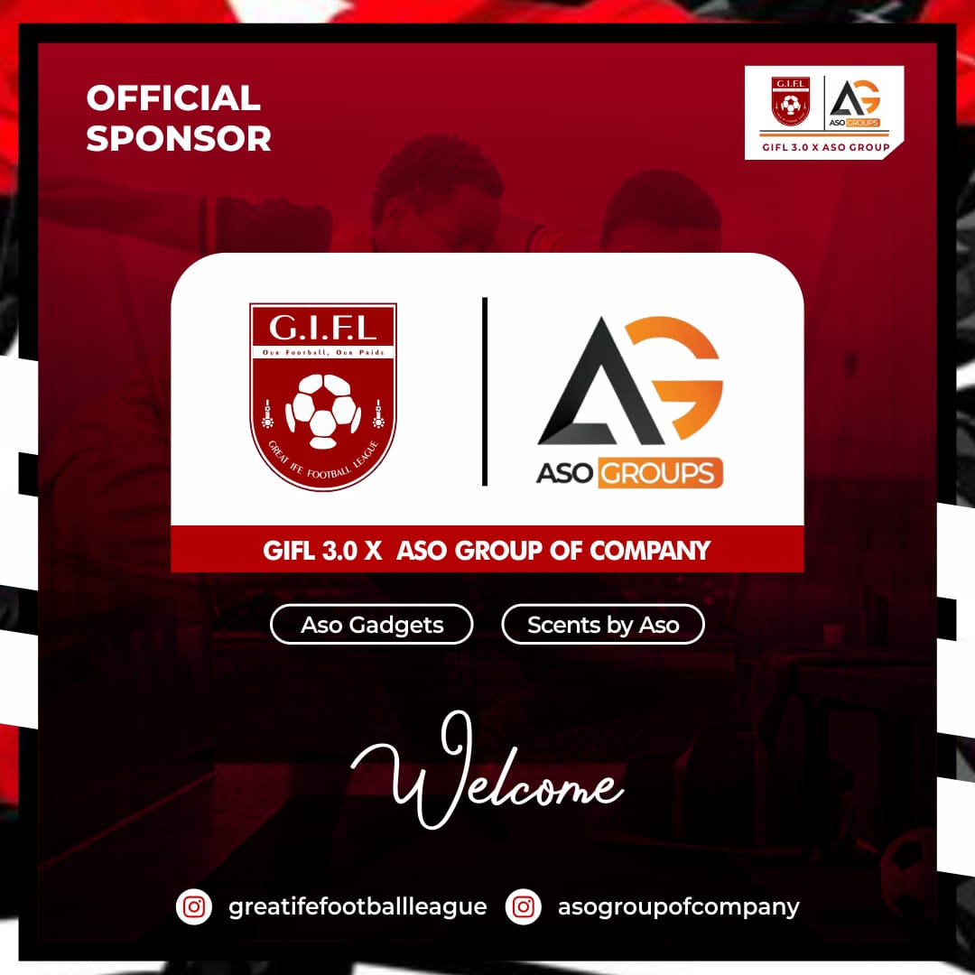 GIFL_Oau's tweet photo. Aso Groups X GIFL 3.0 🤝

We are glad to announce the sponsorship of Aso Groups with the third edition of the Great Ife Football League. https://t.co/mREU92Mxks
