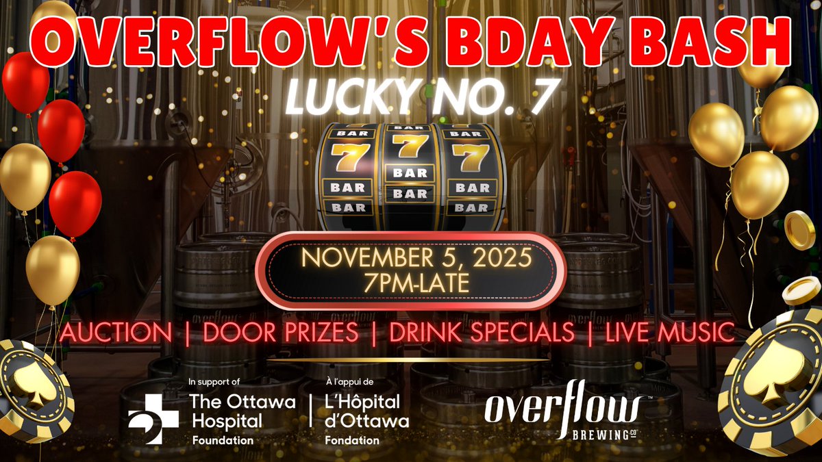 Overflow is all in for Lucky No. 7!
Happening next Wednesday (Nov 5th) 
Come out and celebrate 7 years of Overflow Brewing Company, in support of the The Ottawa Hospital!
- Live music including Pure Country 94's Tanaeya Taylor, 
- Door prizes and silent auction! 

#Ottawa