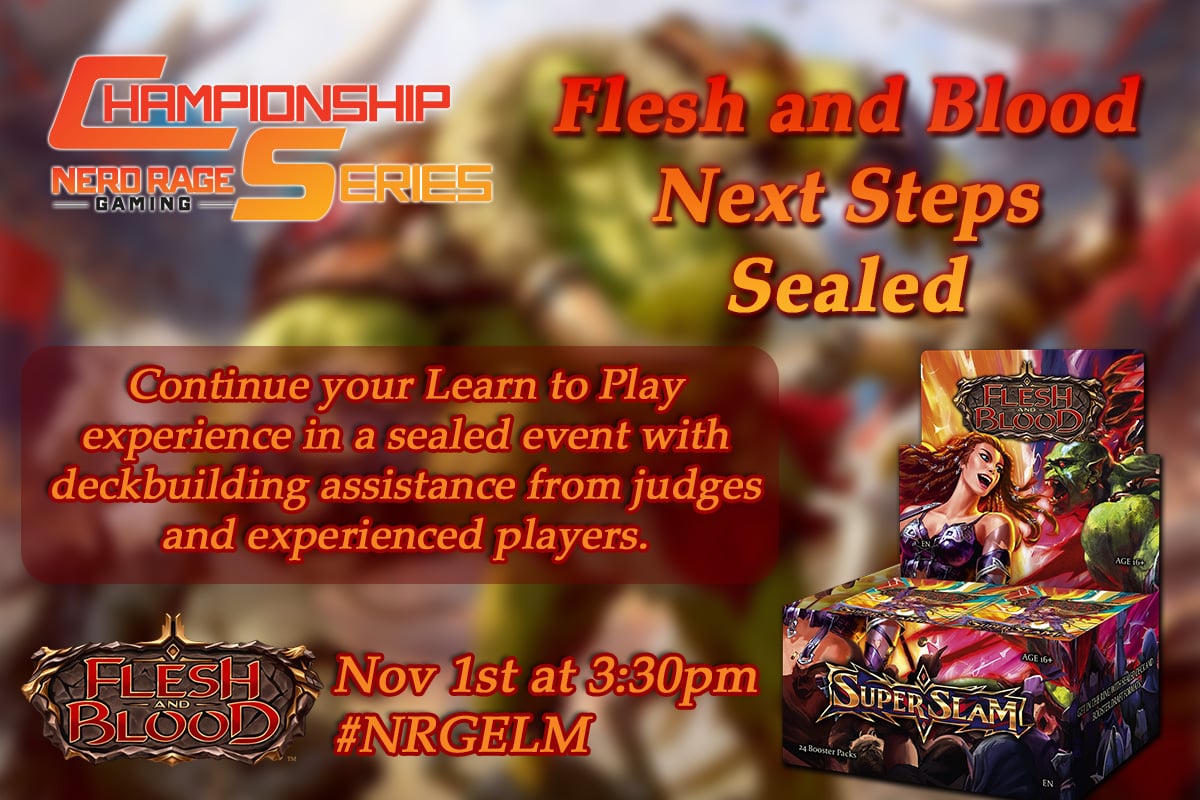 Do you remember the joy of learning a new card game? The feeling of opening fresh packs not for their EV but for their gameplay potential?

Look no further than the Flesh and Blood “Next Steps” Sealed Learn to Play! Crack packs of the new set, Super Slam, in a pre-release style