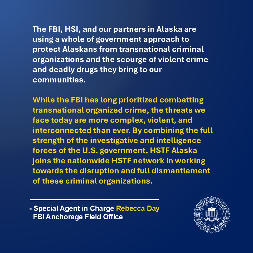 🚨FBI Anchorage and <a href="/HSISeattle/">HSI Pacific Northwest</a>'s Anchorage Office announced the launch of a multi-agency Homeland Security Task Force (HSTF) in Alaska. In this nationwide initiative, #YourFBI and our partners are dedicated to eliminating transnational organized crime groups that pose the