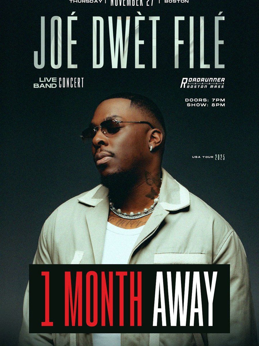 TICKETmaghaiti's tweet photo. The wait is over! 🔥 Joé Dwet Filé brings his USA Tour to Boston on Thursday, Nov 27 at Roadrunner 🎶
Don’t miss this unforgettable 18+ night with the full band live on stage.
🎟️ Secure your spot now → https://t.co/Rjg4534Dqp
#JoeDwetFile #BostonConcert #USATour https://t.co/XStyYp6HqH
