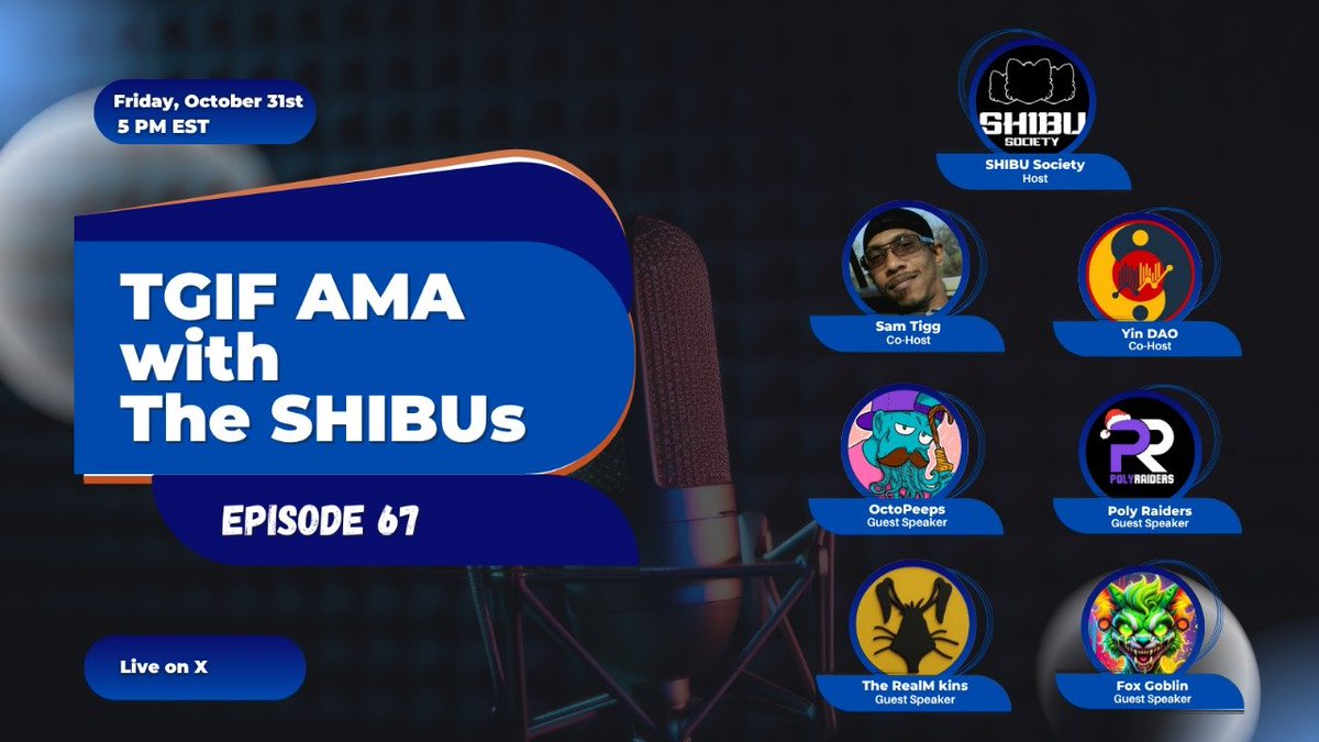 Ready for TGIF AMA 🎙️ with The SHIBUs 🐶 – Episode 67 this Friday, 5 PM EST?

Come hang out with us and guests to tune into exciting stuff &amp; join giveaways!

🎙️ Co-Hosts:
<a href="/YinDAO_Finance/">YIN DAO ☯️</a>
<a href="/Tigg7878/">Sam Tigney</a>
 
🎙️ Guests:
<a href="/OctoPeepsNFTs/">OctoPeeps</a>
<a href="/polyraiders/">Poly Raiders Mint is LIVE!</a>
<a href="/fox_goblin/">Fox Goblin (Minted Out)</a>
<a href="/therealmkin/">The RealM kins 🍀</a>

🔔 Set your