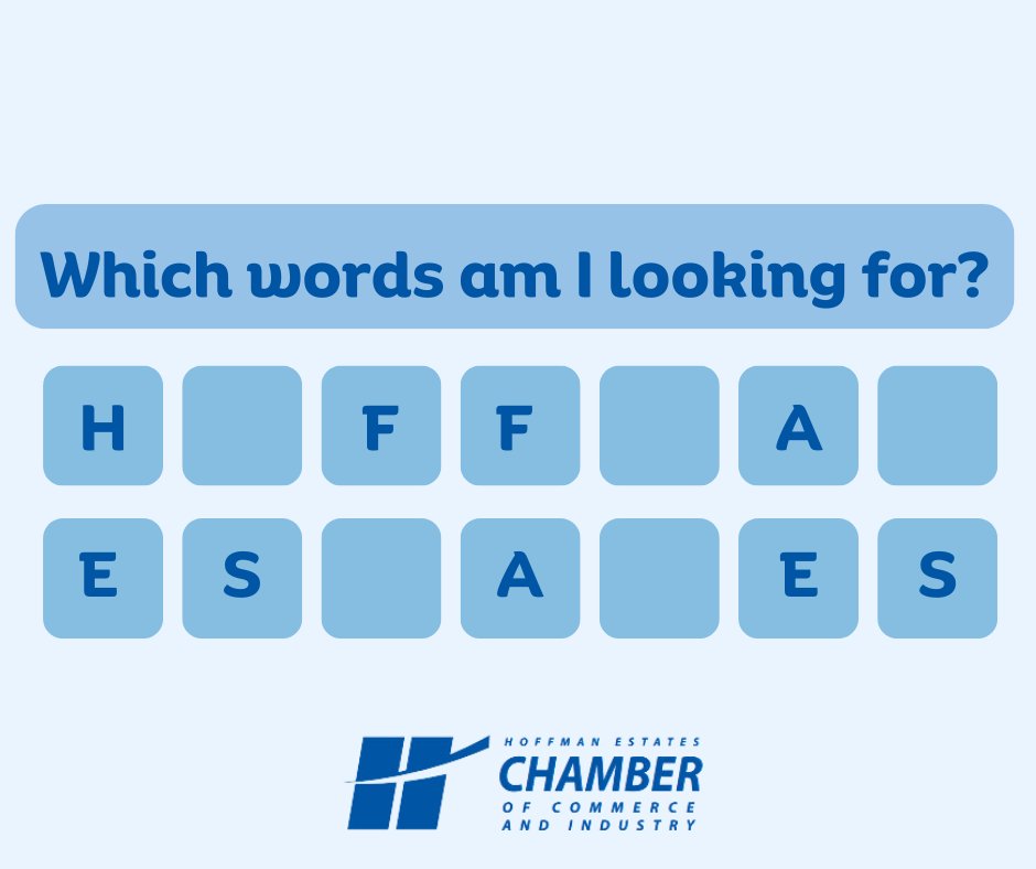HEChamber's tweet image. Puzzle Time! Can you find the words we’re looking for?
(Hint: You might recognize them 😉)

Drop your answers below ⬇️

#ChamberChallenge #WordGame #HoffmanEstatesChamber #BusinessCommunity #LocalLove #EngageAndGrow