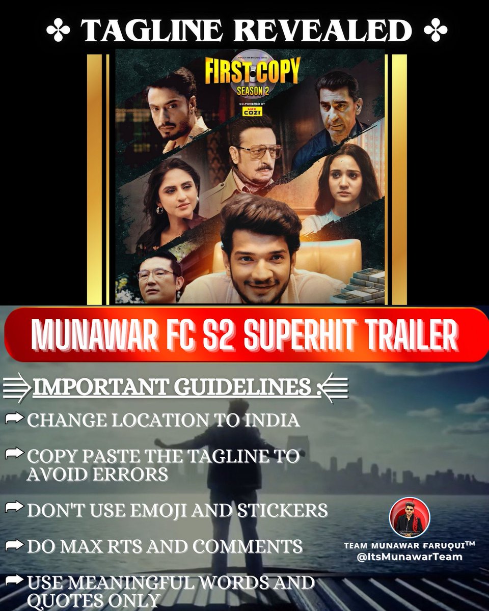 ItsMunawarTeam's tweet photo. ✤TAGLINE REVEALED✤

MUNAWAR FC S2 SUPERHIT TRAILER

IMPORTANT GUIDELINES:
●Change LOCATION to INDIA
●Copy paste the tagline to avoid errors
●Don’t use emoji and stickers
●Do max RTs and comments
●Use meaningful words and quotes only

#MunawarFaruqui #MKJW https://t.co/DLx3Nvv3za