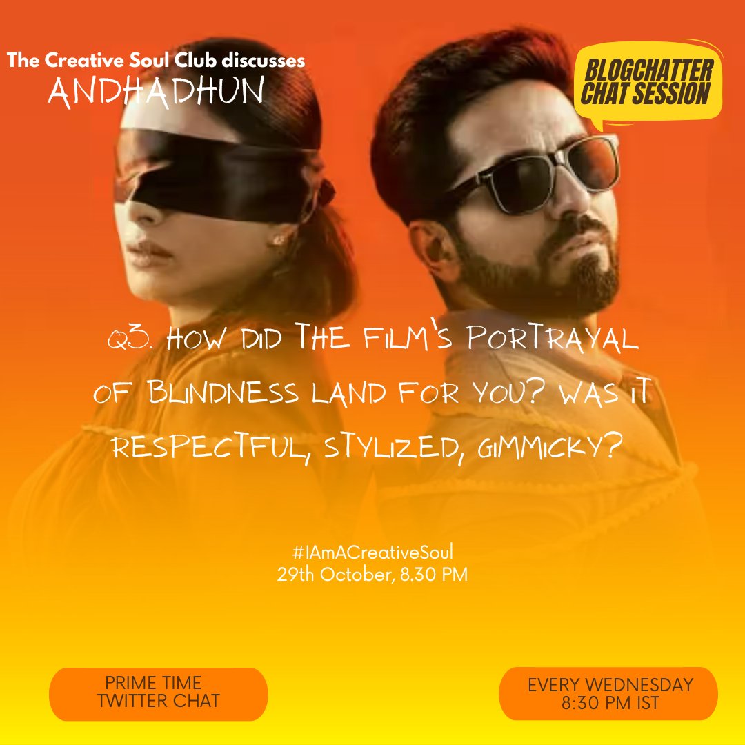 blogchatter's tweet image. Q3. How did the film’s portrayal of blindness land for you? Was it respectful, stylized, gimmicky?
#IAmACreativeSoul