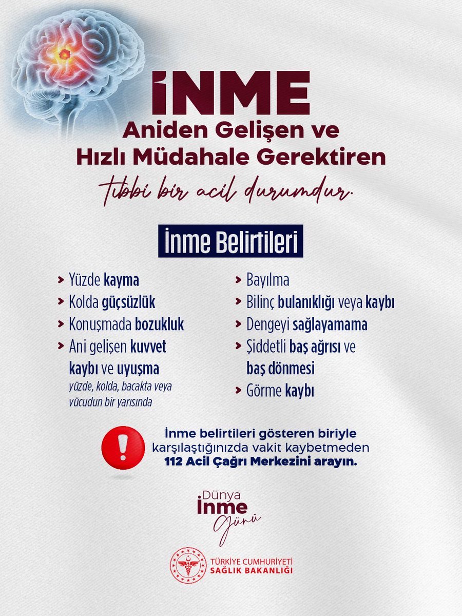 ❗İnme, aniden gelişen ve hızlı müdahale gerektiren tıbbi bir acil durumdur. 

#DünyaİnmeGünü