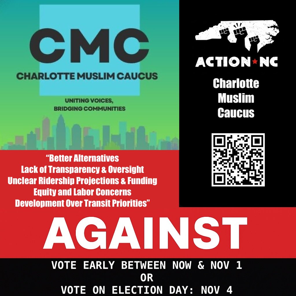Action_NC's tweet image. We are so happy to add the Charlotte Muslim Caucus to our NO&apos;alition. The CMC knows who benefits and who pays. The CMC knows this is inequitable, unaccountable, and lacks the right priorities for the community. #communitiesovercontracts #stopdisplacement