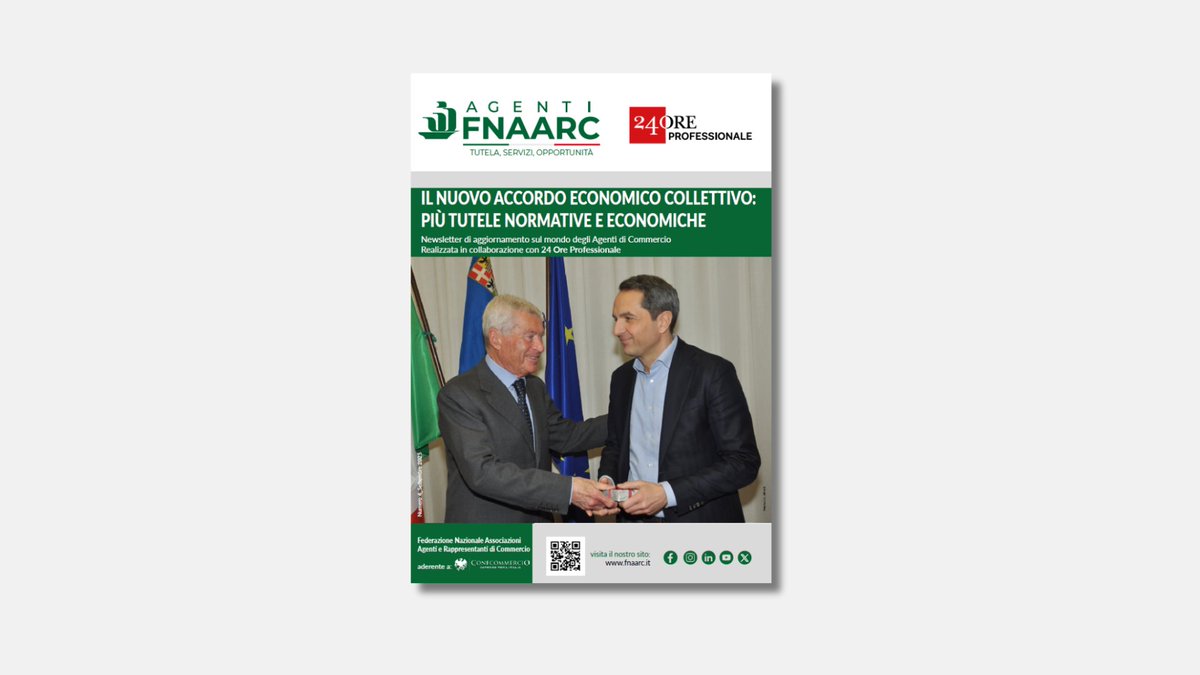 FNAARCUfficiale's tweet photo. È finalmente disponibile il numero speciale della newsletter realizzata da Agenti FNAARC in collaborazione con @sole24ore incentrata sul nuovo Accordo Economico Collettivo (#AEC) del commercio 2025.
Scaricalo gratuitamente: https://t.co/mdsfzjoUkE https://t.co/BFri6AnTER