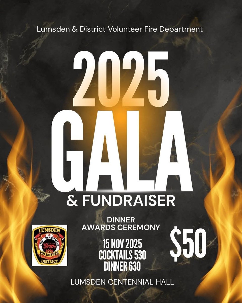 Don't miss out on a good time at the 2025 <a href="/LumsdenFire/">Lumsden Fire Dept</a> Fundraiser Gala!
