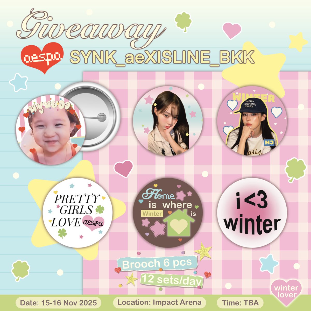zefnnnnn's tweet image. ꒰ིྀ giveaway for mys ꒱ིྀ 🍀💖⭐️
pls rt &amp;amp; show this tweet 

  ₊˚⊹ᡣ𐭩 brooch ( 6 pcs for 1 set )
  12 sets / day

⠀♡ date : 15 - 16 nov 2025
   ♡  location : impact arena
⠀♡ time : tba

✿ for exchange pls dm 
#aespa_SYNK_aeXISLINE_BKK 
#aespa_SYNK_aeXISLINE_BANGKOK