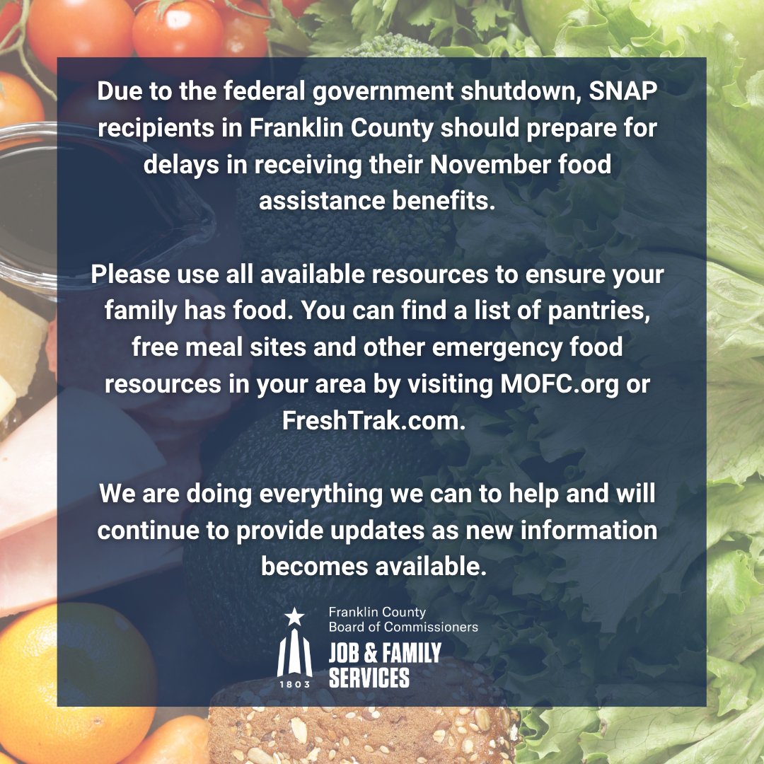FranklinCoJFS's tweet photo. We understand that this is very difficult news for those who rely on SNAP benefits to put food on the table. We will share updates as information is provided.

FIND FOOD: 
https://t.co/ownDHNJlfw 
https://t.co/vEIP1d64j6

#SNAP #FoodBenefits #FoodResources #FranklinCounty https://t.co/5ZPRyLZncF