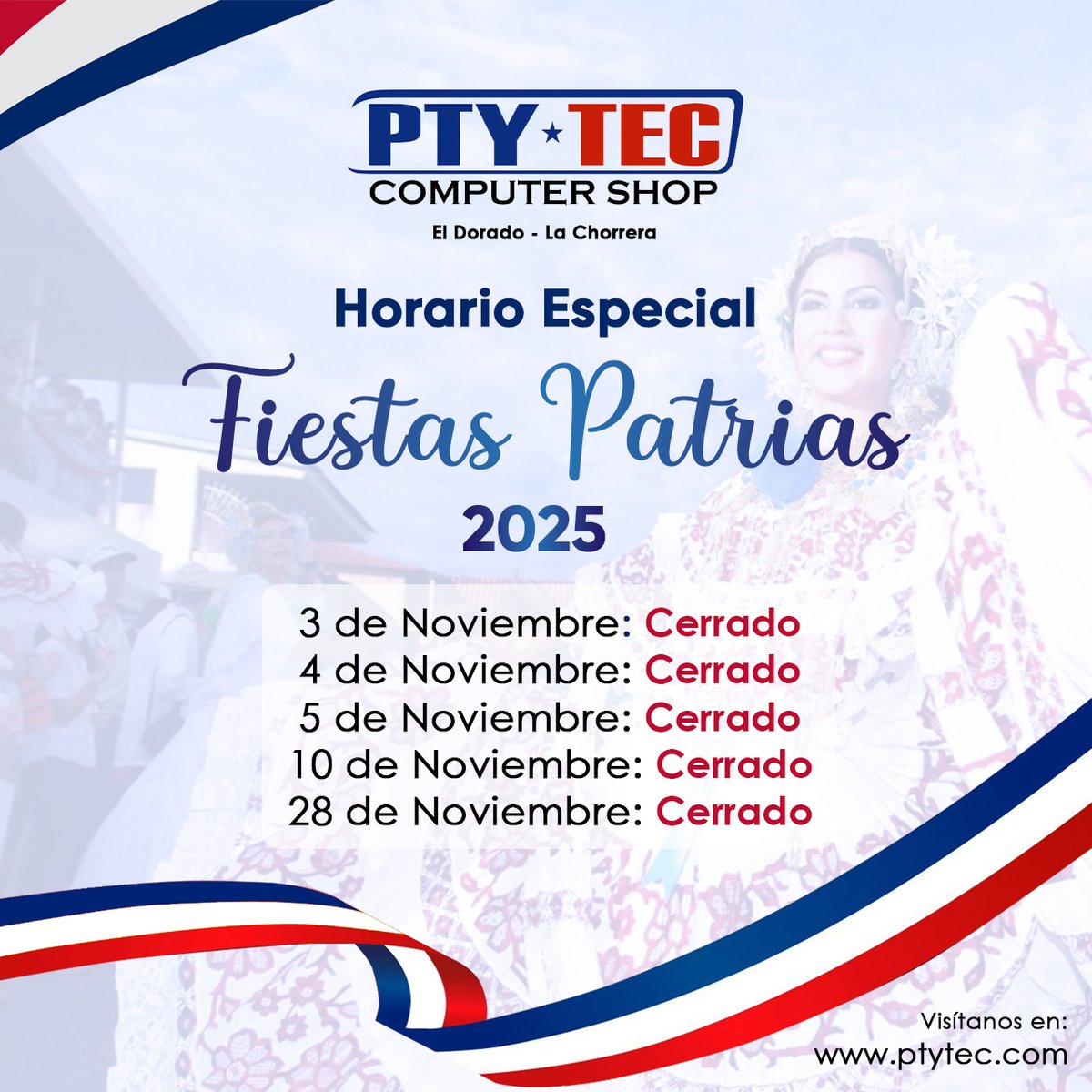 ptytec_computer's tweet image. Horario especial de Fiestas Patrias 2025
Consultas y más información vía Inbox o WhatsApp al 6524-2222

Visítenos en ptytec.com

#Ptyteccomputershop #ptytecdorado #ptytecchorrera #ptytec #fiestaspatriaspanamá
