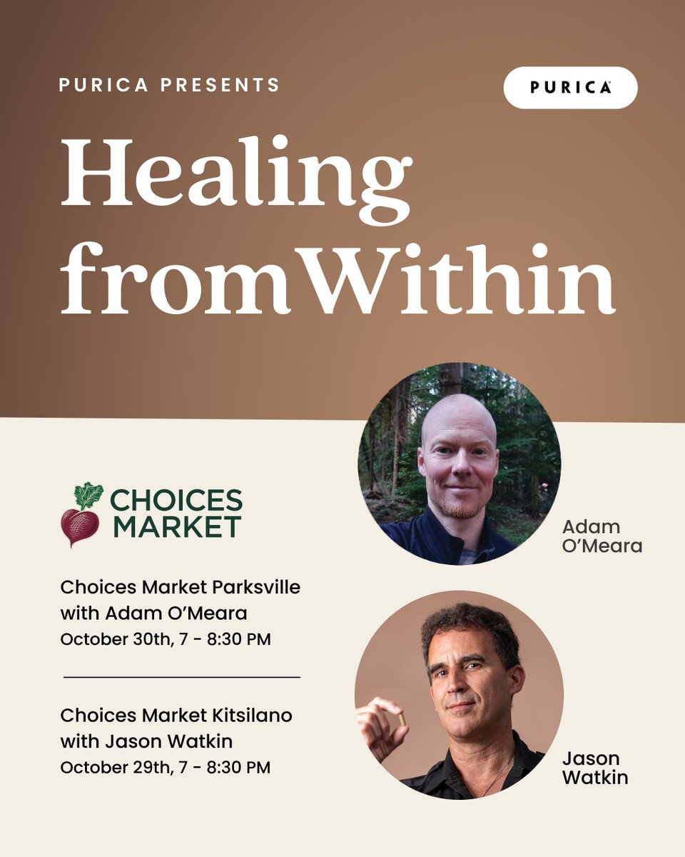 New event - healing from within. Join Purica’s Jason Watkin and Adam O’Meara at @choicesmarket. Oct 29 in Kitsilano and Oct 30 in Parksville. 
Register now - loom.ly/Crg23b0

#HealingFromWithin #Purica #ChoicesMarket #WellnessEvents