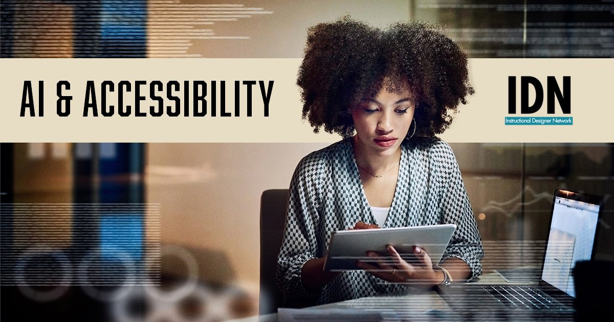 Want to learn  how AI is transforming accessibility? Check out the 11/4 webinar presented by the Instructional Designer Network. The session also addresses how to integrate AI in teaching. Read more and register:

bit.ly/43xoRlk