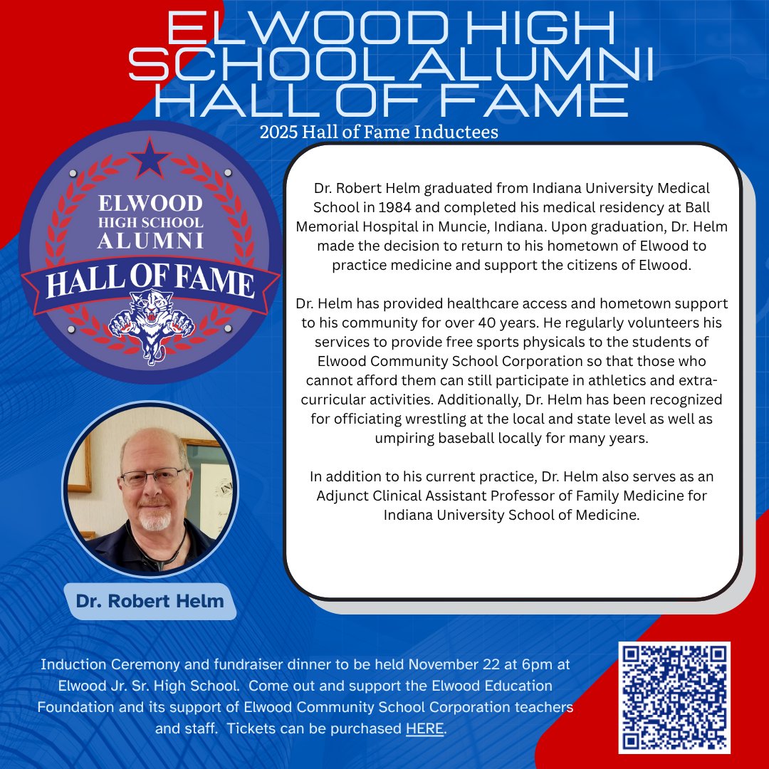 Inductee #5 for this year's Elwood High School Alumni Hall of Fame is....Dr. Robert Helm, Class of 1976!
If you'd like to join us in honoring and congratulating Dr. Helm, you can purchase tickets to the event here:

tinyurl.com/yuhcdtej