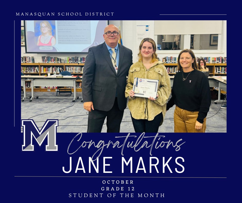 The Manasquan High School October Students of the Month were recognized at last night's Board of Education meeting.

Congratulations to:
Grade 09- Robert Kinsky
Grade 10- Olive O'Reilly
Grade 11- Dax Klein
Grade 12- Jane Marks