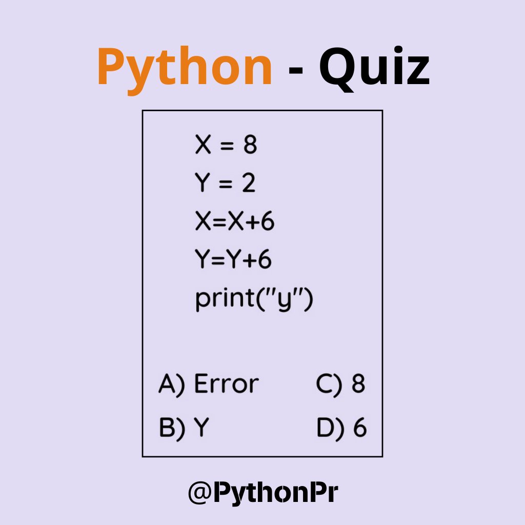 PythonPr's tweet image. Python Question / Quiz; What is the output of the following Python code, and why? Comment your answers below!