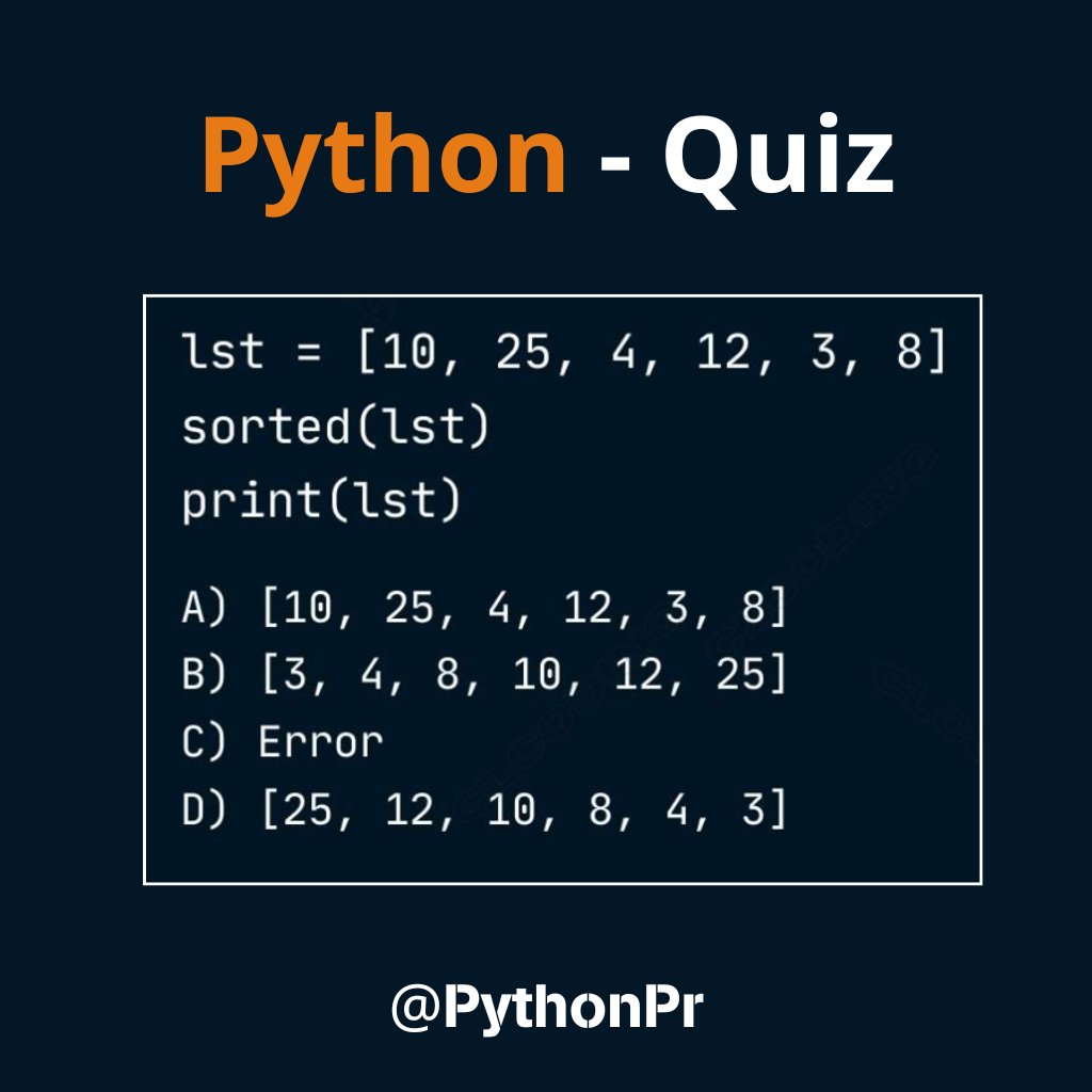 PythonPr's tweet image. Python Question / Quiz; What is the output of the following Python code, and why? Comment your answers below!