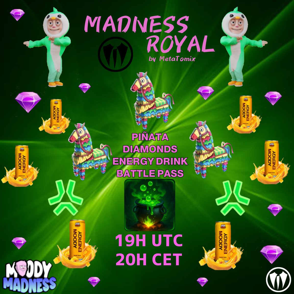 🏁Madness Royal Tournament Edition 15🏁

Tomorrow we’ll have another great tournament on my stream on <a href="/AbstractChain/">Abstract</a> ✳️ This time fully focused on the new S4 of Moody Madness!

🎁 Giveaways: Battle Passes and piñatas for viewers.
 + piñatas, diamonds, and energy drinks for the