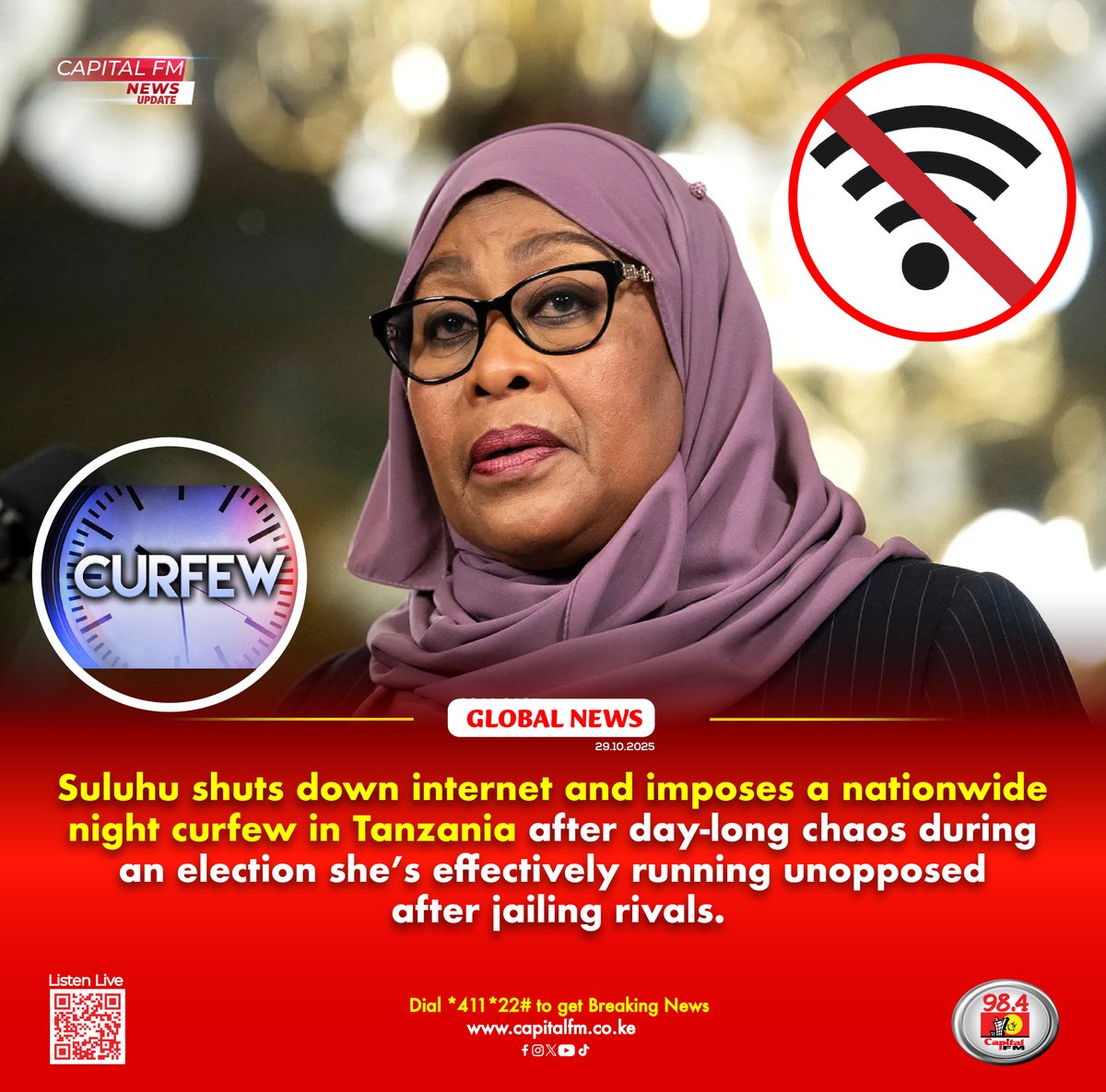 CapitalFMKenya's tweet photo. Suluhu shuts down the internet and imposes a nationwide night curfew in Tanzania. Read More:
https://t.co/Jm7N85mOA8

#Tanzania #Elections https://t.co/7NERWDfh3l