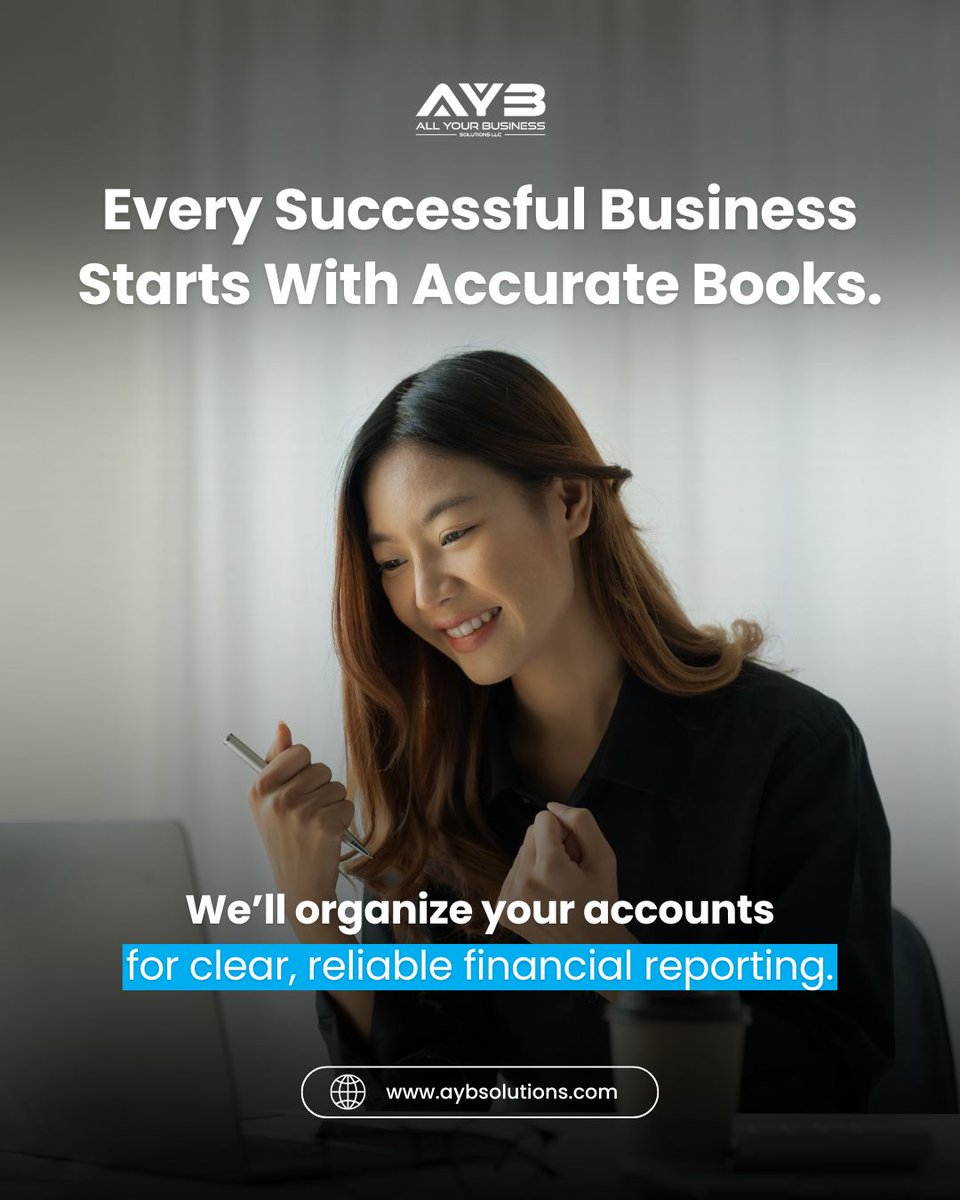 AYBSolutions's tweet image. Every successful business is built on a solid foundation of accurate books.

At AYB Solutions, we handle your accounting and bookkeeping with care. 

We organize your finances to give you clear, reliable reports,

🔗aybsolutions.com

#BusinessSolutions #AccountingServices