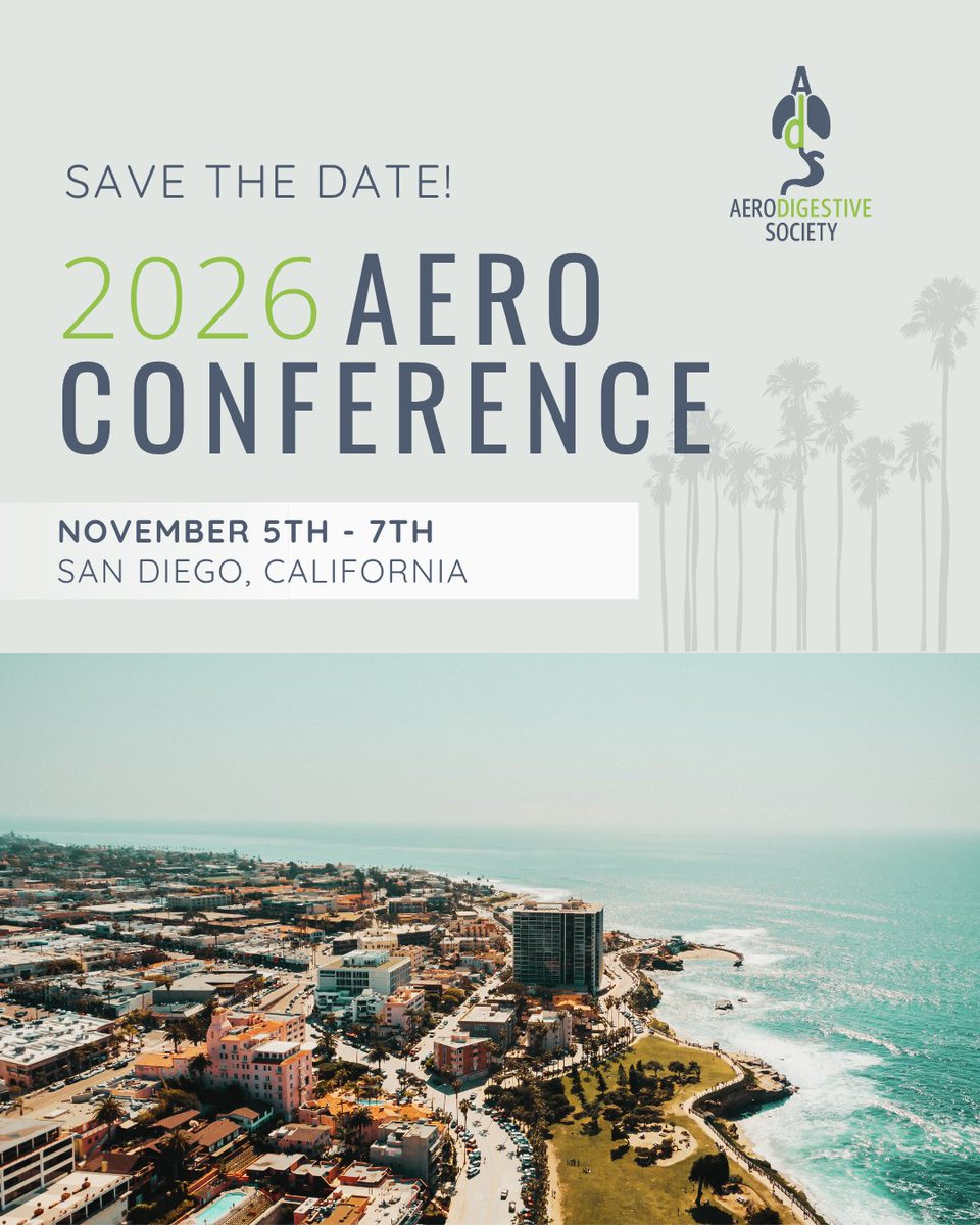 🌴 Save the Date! 🌴

The Aerodigestive Society’s 2026 Annual Meeting is coming to San Diego, CA — November 5–7, 2026! Get ready for cutting-edge research, multidisciplinary collaboration, and networking with top clinicians in a city full of sun, innovation, and inspiration. ☀️