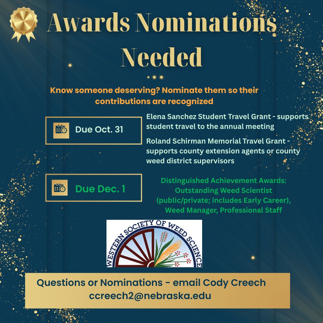 WSWeedSci's tweet image. 🌿 WSWS is seeking nominations! 🎓 Elena Sanchez Student Travel Grant &amp;amp; 🚜 Roland Schirman Memorial Travel Grant — Due Oct 31

🏆 Distinguished Achievement Awards — Due Dec 1 (Outstanding Weed Scientist, Weed Manager, Professional Staff)

Nominating info on graphic posted.

#WSWS