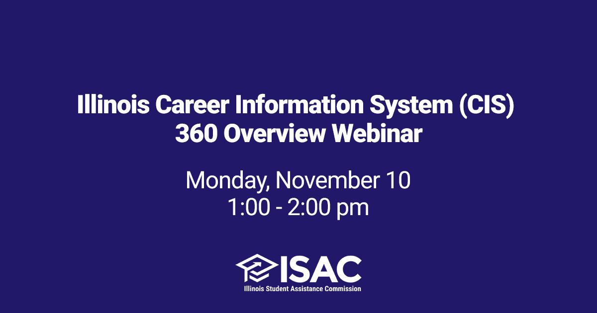 School Counselors &amp; Administrators: Join us Monday, November 10 from 1:00 - 2:00 pm (CT) for a webinar to explore the new Postsecondary and Career Expectations (PaCE) aligned tools in CIS360 – a comprehensive career development, planning, and management resource. Learn how using