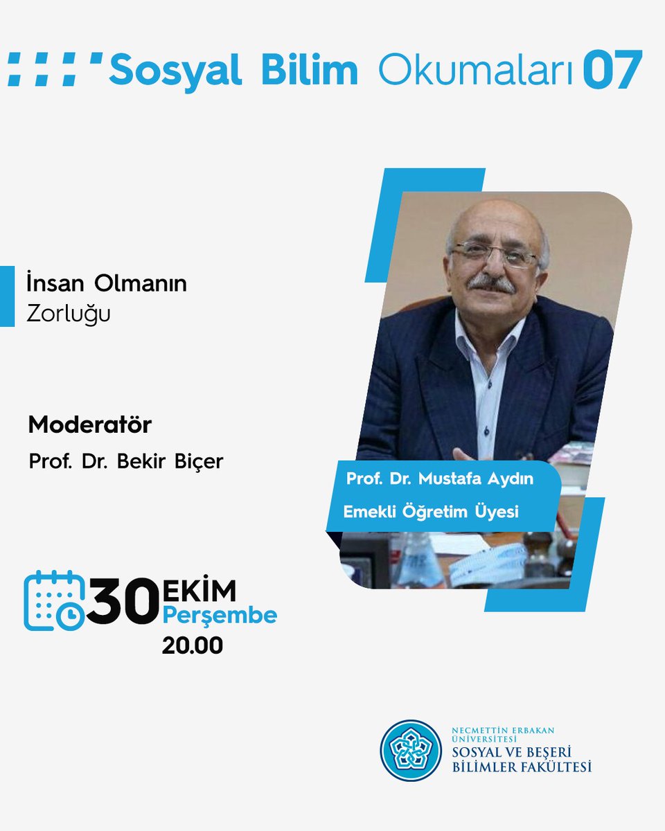 Fakültemiz üçüncü sınıf öğrencilerine yönelik, "Sosyal Bilim Okumaları" dersi kapsamında başlatmış olduğumuz webinar serimiz devam ediyor. Prof. Dr. Mustafa Aydın'ın anlatımıyla 30 Ekim 2025 tarihinde sizlerle buluşacaktır. 

👉Kayıt olmak için,
cutly.in/kLBgGk