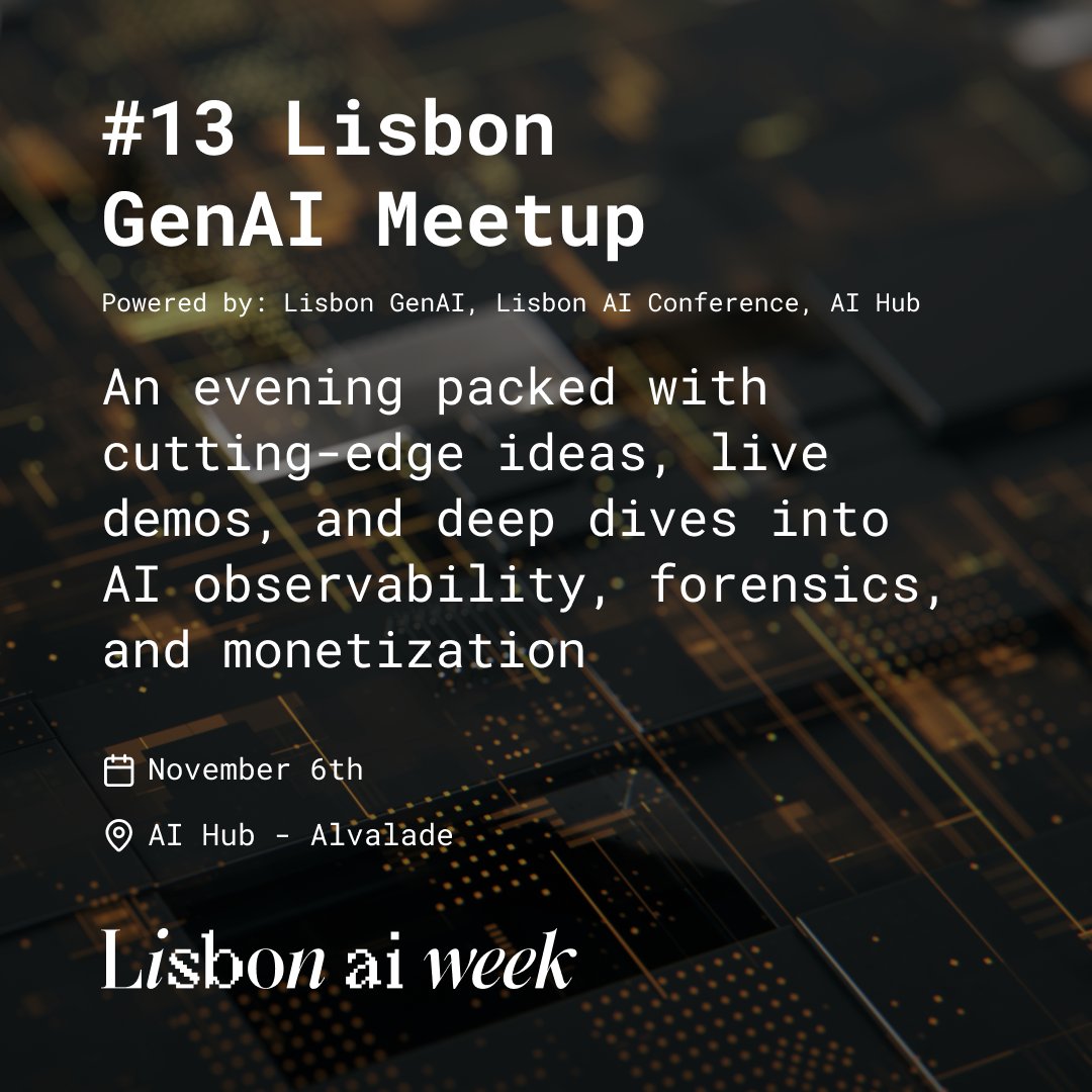 🔥Lisbon’s #GenAI community is turning up the heat. The 13th Lisbon GenAI Meetup brings top minds for #AI demos, forensics &amp; monetization deep dives. Nov 6 at AI Hub Lisbon - #innovation meets community with pizza &amp; #networking! 🎟️ meetup.com/lisbon-genai-c…