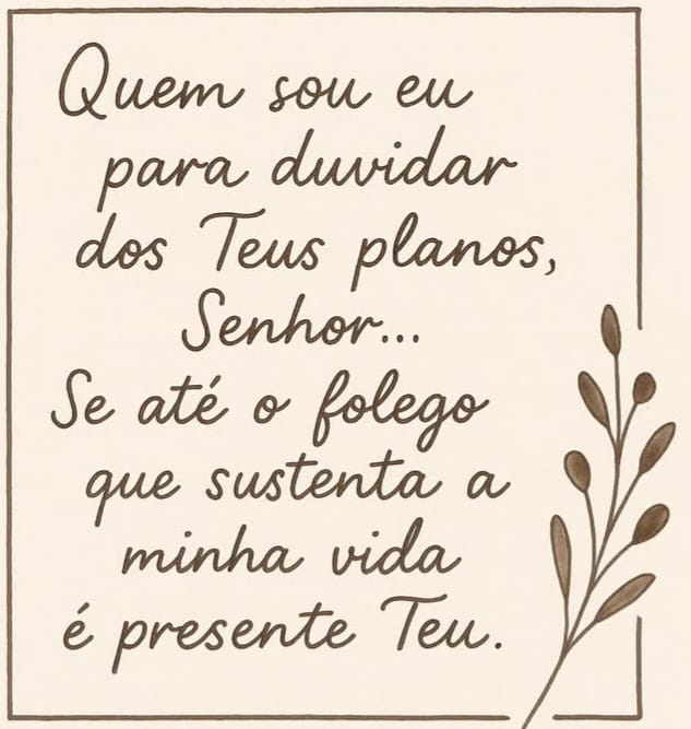 Gratidão sempre, Senhor!
🙏
